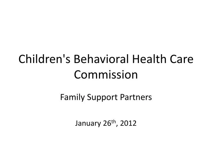 children s behavioral health care commission