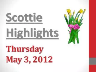Thursday May 3, 2012