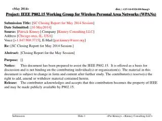 Project: IEEE P802.15 Working Group for Wireless Personal Area Networks (WPANs)