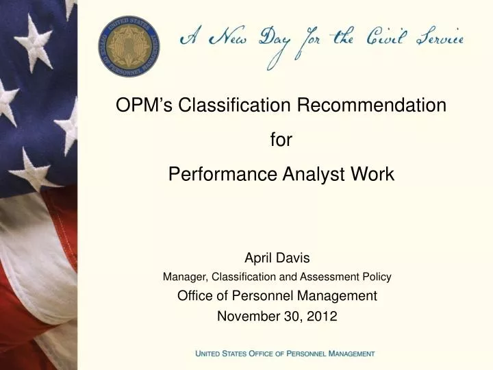 opm s classification recommendation for performance analyst work