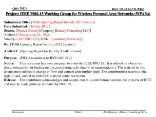 Project: IEEE P802.15 Working Group for Wireless Personal Area Networks (WPANs)