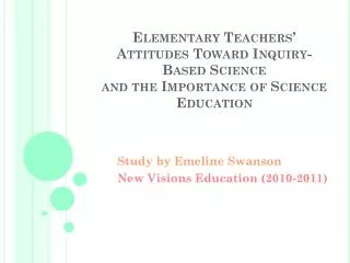 Study by Emeline Swanson New Visions Education (2010-2011)
