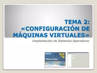 tema 2 configuraci n de m quinas virtuales