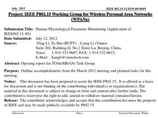 Project: IEEE P802.15 Working Group for Wireless Personal Area Networks (WPANs)