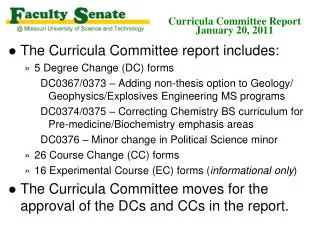 Curricula Committee Report January 20, 2011