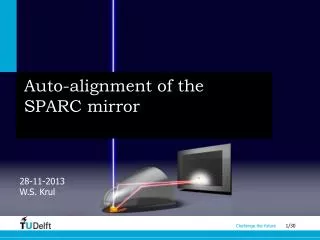 Auto-alignment of the SPARC mirror