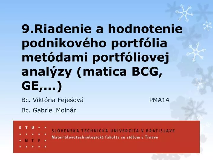 9 riadenie a hodnotenie podnikov ho portf lia met dami portf liovej anal zy matica bcg ge