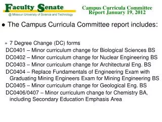 Campus Curricula Committee Report January 19, 2012