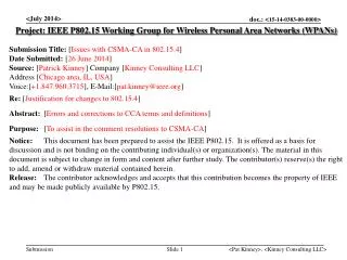 Project: IEEE P802.15 Working Group for Wireless Personal Area Networks (WPANs)