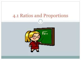 4 1 ratios and proportions