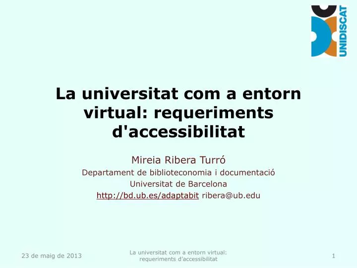 la universitat com a entorn virtual requeriments d accessibilitat