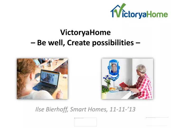 victoryahome be well create possibilities