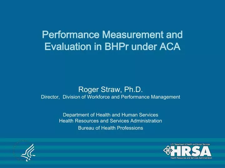 performance measurement and evaluation in bhpr under aca