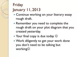 Friday January 11, 2013
