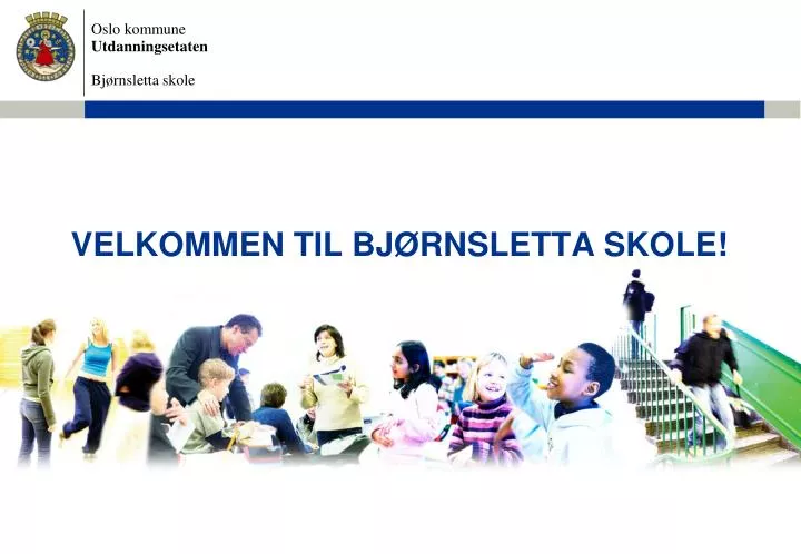 velkommen til bj rnsletta skole