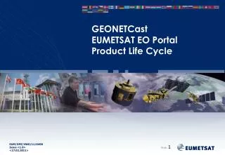 GEONETCast EUMETSAT EO Portal Product Life Cycle