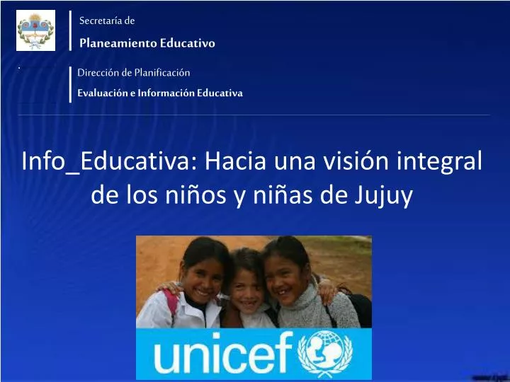 info educativa hacia una visi n integral de los ni os y ni as de jujuy