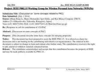 Project: IEEE P802.15 Working Group for Wireless Personal Area Networks (WPANs)