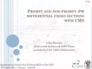 Prompt and non-prompt J/ ? differential cross sections with CMS