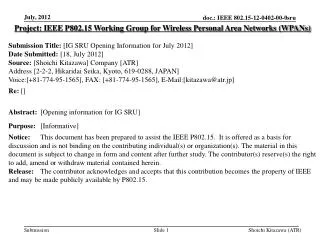 Project: IEEE P802.15 Working Group for Wireless Personal Area Networks (WPANs)