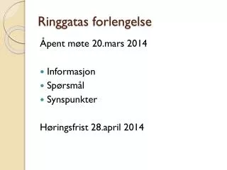 ringgatas forlengelse