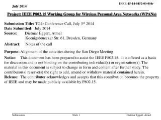 Project: IEEE P802.15 Working Group for Wireless Personal Area Networks (WPANs)