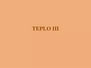 teplo iii