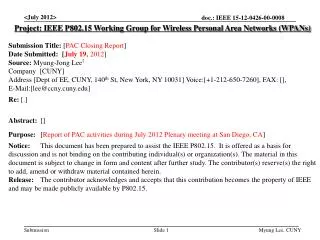 Project: IEEE P802.15 Working Group for Wireless Personal Area Networks (WPANs)