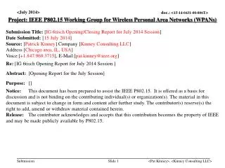 Project: IEEE P802.15 Working Group for Wireless Personal Area Networks (WPANs)