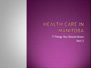 Health Care in Manitoba