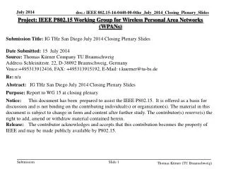 Project: IEEE P802.15 Working Group for Wireless Personal Area Networks (WPANs)