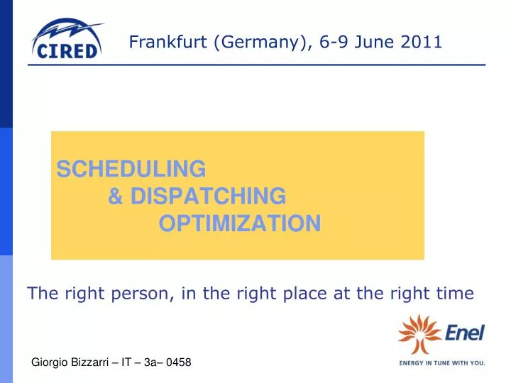 scheduling dispatching optimization