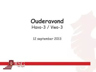 ouderavond havo 3 vwo 3 12 september 2013