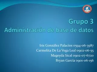 grupo 3 administraci n de base de datos