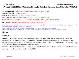 Project: IEEE P802.15 Working Group for Wireless Personal Area Networks (WPANs)