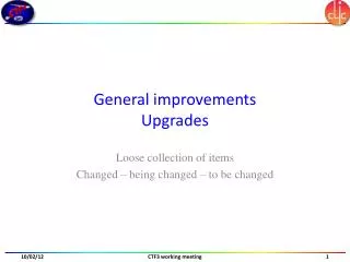 General improvements Upgrades