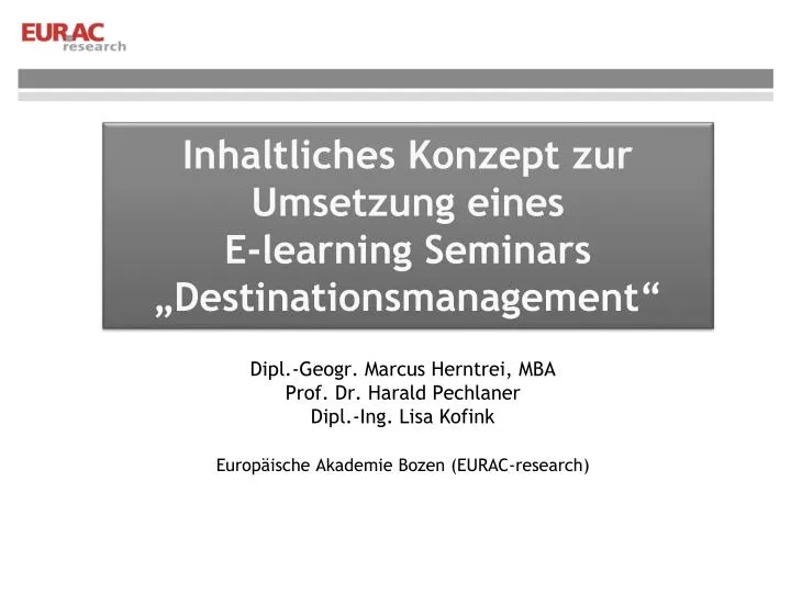 inhaltliches konzept zur umsetzung eines e learning seminars destinationsmanagement