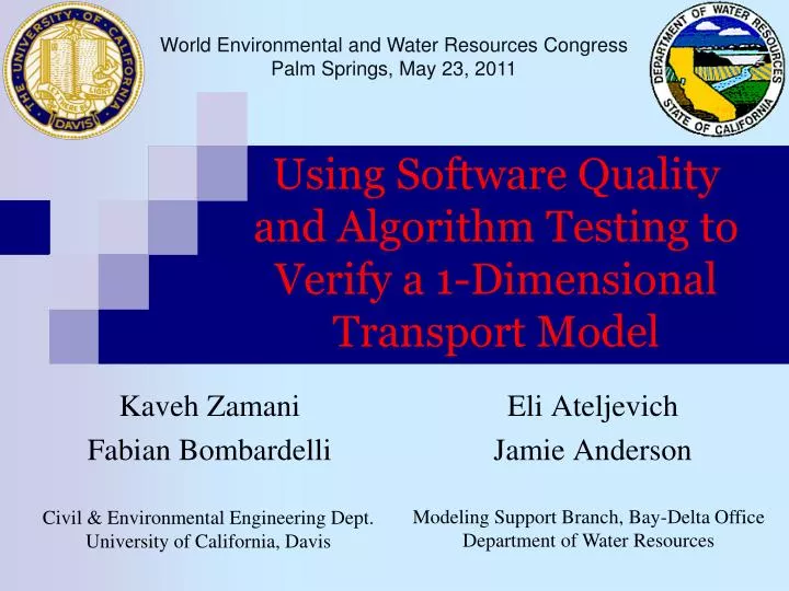using software quality and algorithm testing to verify a 1 dimensional transport model