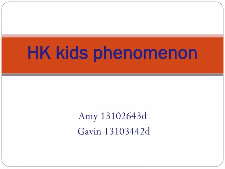 hk kids phenomenon
