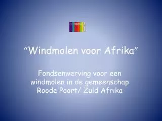 “ Windmolen voor Afrika ”
