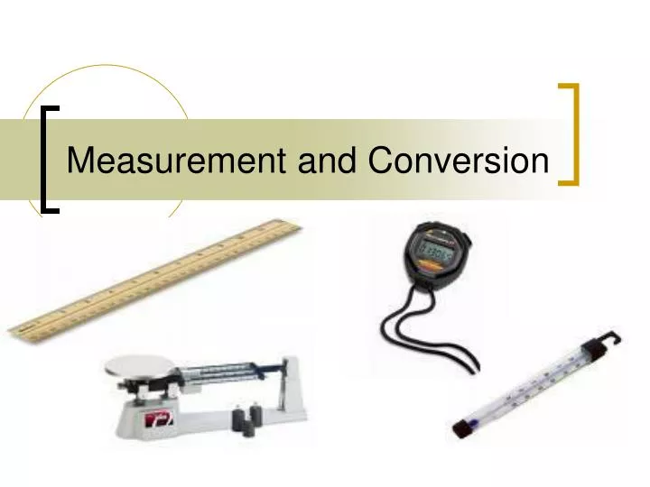 measurement and conversion