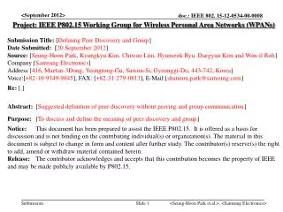 Project: IEEE P802.15 Working Group for Wireless Personal Area Networks (WPANs)