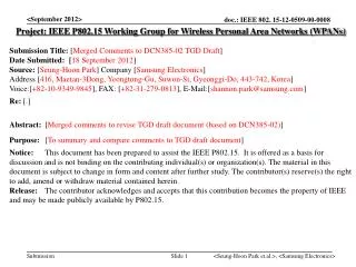 Project: IEEE P802.15 Working Group for Wireless Personal Area Networks (WPANs)