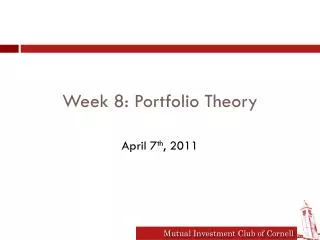 Week 8: Portfolio Theory