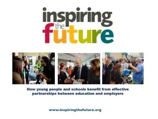 How young people and schools benefit from effective partnerships between education and employers