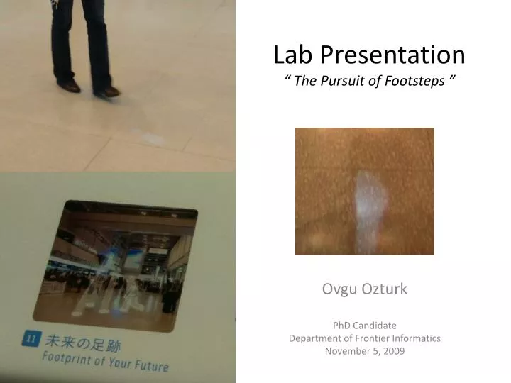 lab presentation the pursuit of footsteps