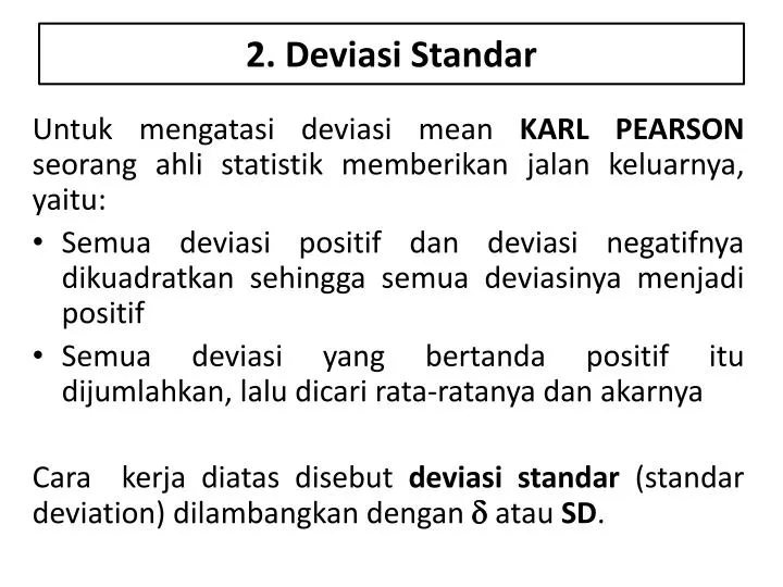 2 deviasi standar