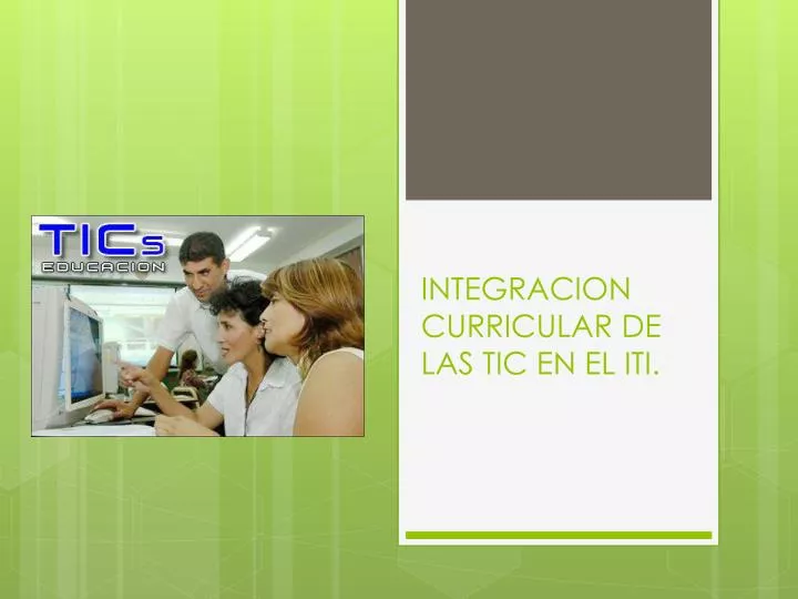 integracion curricular de las tic en el iti