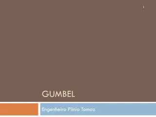 gumbel