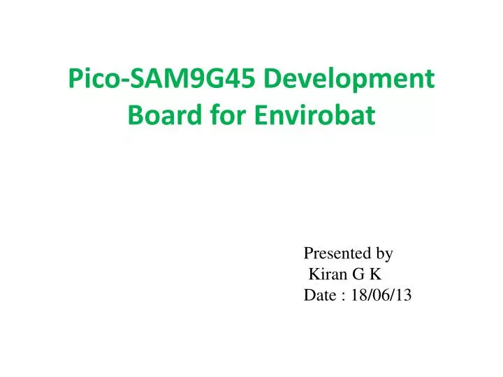 pico sam9g45 development board for envirobat
